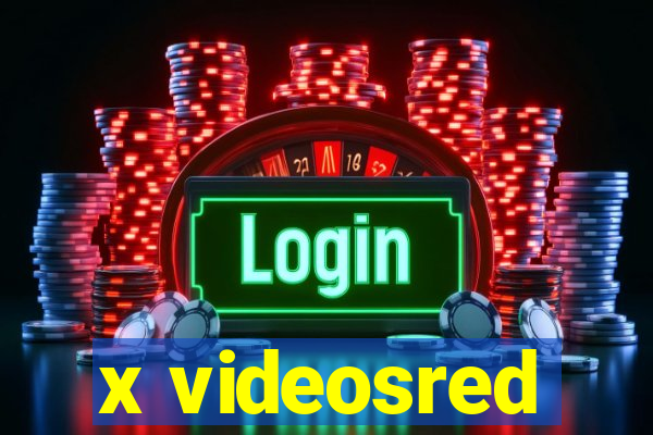 x videosred